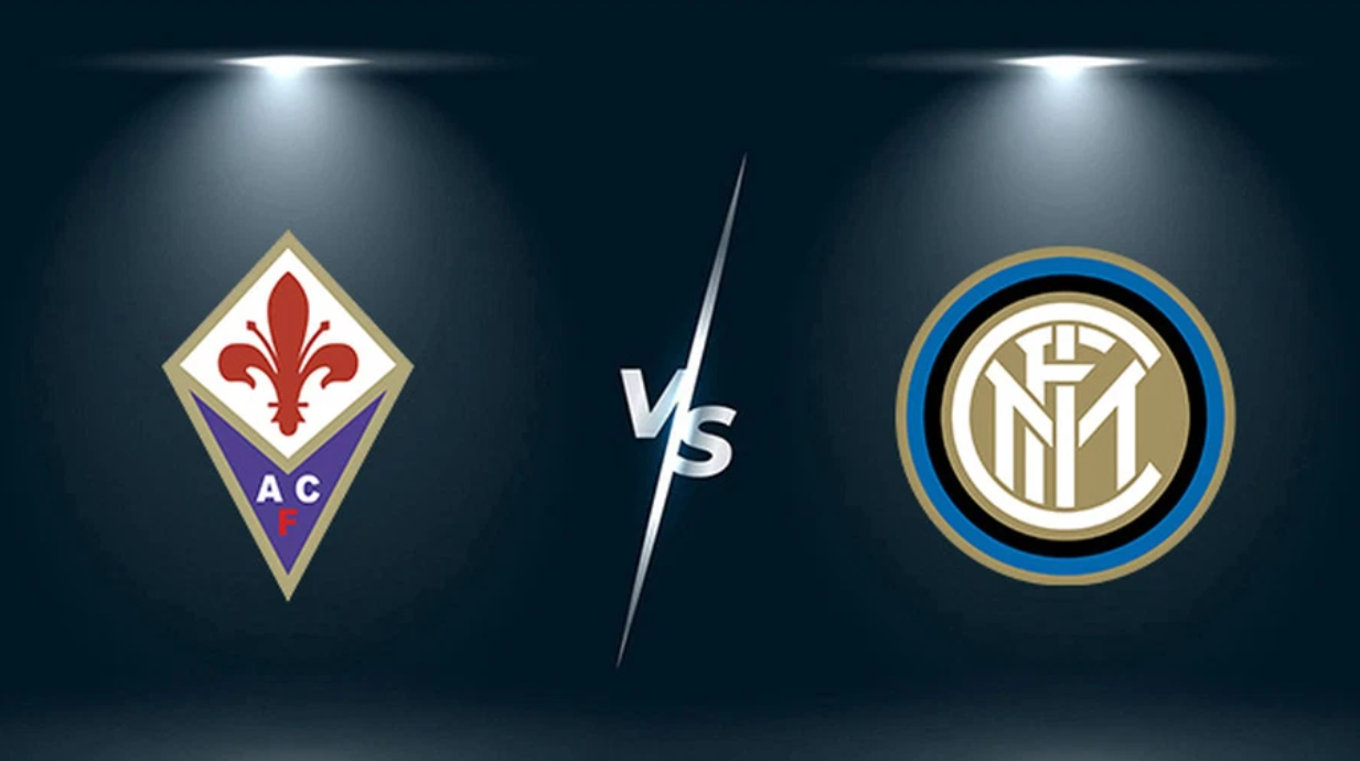 Nhận định trận đấu Fiorentina vs Inter Milan