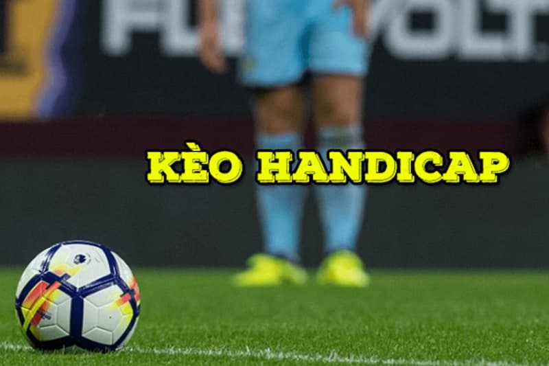 keo handicap la gi 1 1