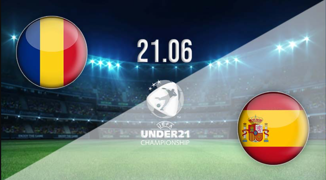 Nhận định trận đấu U21 Romania vs U21 Tây Ban Nha