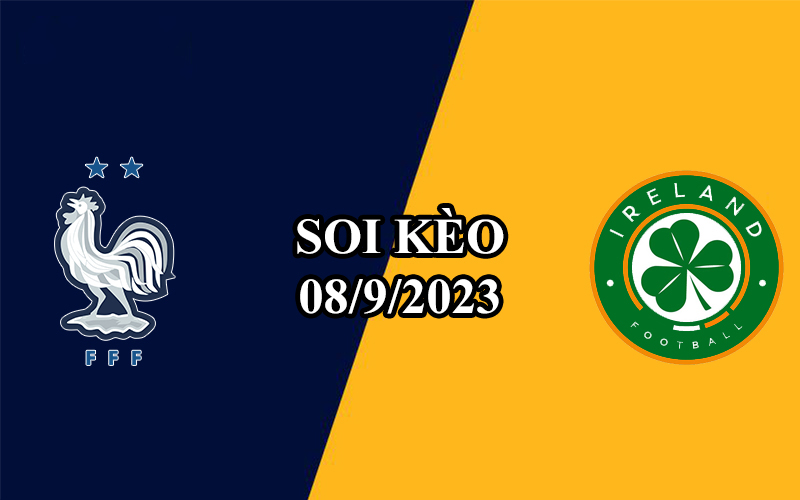 Nhận định trận đấu Pháp vs CH Ireland