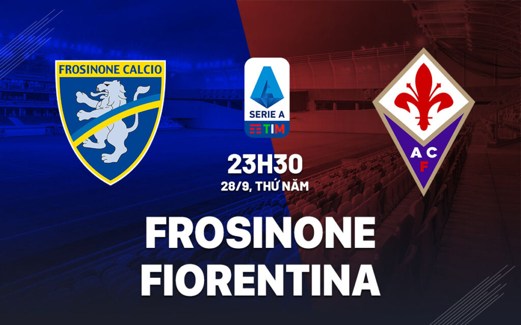 soi keo frosinone vs fiorentina 1