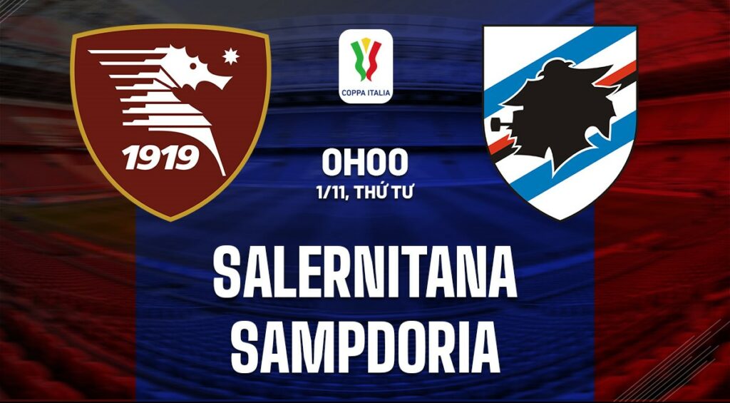 Nhận định soi kèo Salernitana vs Sampdoria 0h00 ngày 1/11 5 Soi kèo Salernitana vs Sampdoria