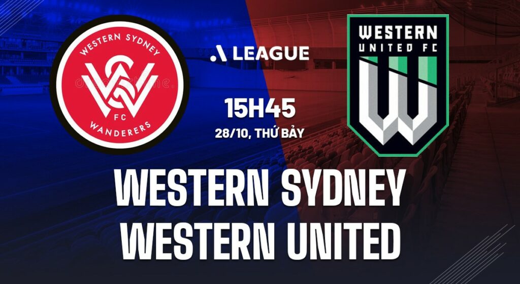 Soi kèo Western Sydney vs Western United 15h45 ngày 28/10 5 Nhận định soi kèo Western Sydney vs Western United