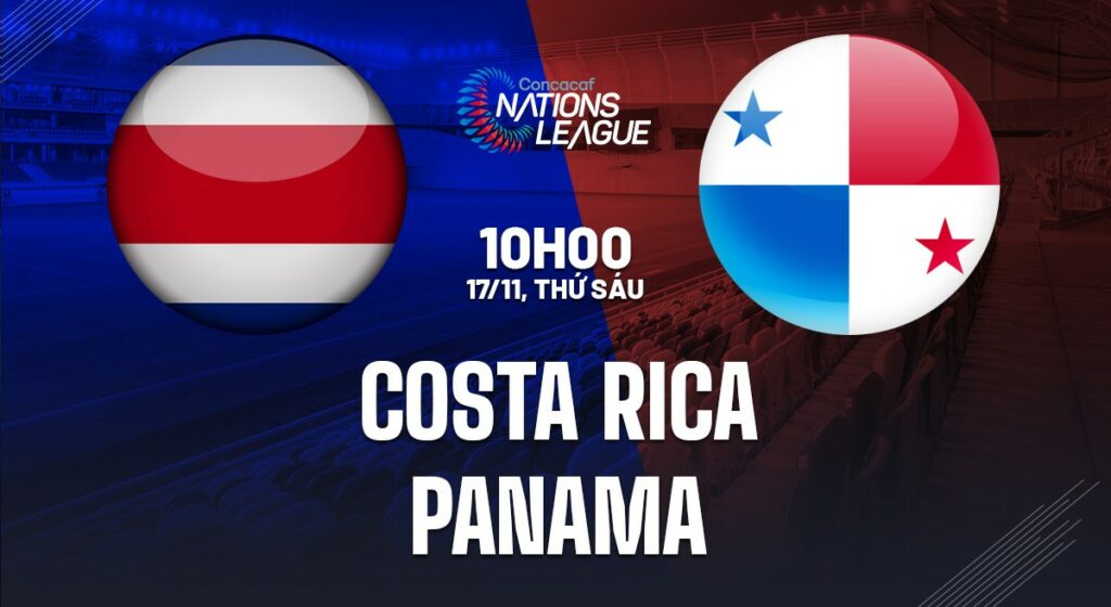 Nhận định soi kèo Costa Rica vs Panama  